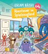 Buchcover Escape Rätsel Kids – Abenteuer im Spielzeugland