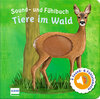 Buchcover Sound- und Fühlbuch Tiere im Wald (mit 6 Sound- und Fühlelementen)