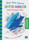 Buchcover Magic Water Colouring - Unter Wasser