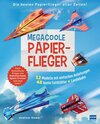 Buchcover Megacoole Papierflieger