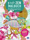 Buchcover Magic Zen Malbuch - Zaubergarten