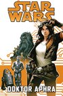 Buchcover Star Wars Comics: Doktor Aphra I