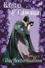 Buchcover Batman & Catwoman: Das Hochzeitsalbum
