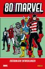 Buchcover 80 Jahre Marvel: Die 1980er