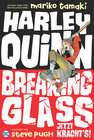 Buchcover Harley Quinn: Breaking Glass - Jetzt kracht's!
