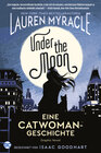 Buchcover Under the Moon - Eine Catwoman-Geschichte