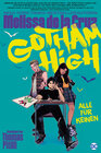 Buchcover Gotham High: Alle für keinen