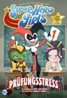 Buchcover DC Super Hero Girls: Prüfungsstress