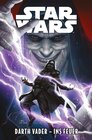 Buchcover Star Wars Comics: Darth Vader - Im Feuer