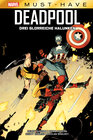 Buchcover Marvel Must-Have: Deadpool - Drei glorreiche Halunken