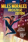 Buchcover Spider-Man: Miles Morales - Frostige Zeiten
