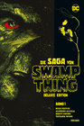 Buchcover Die Saga von Swamp Thing (Deluxe Edition)