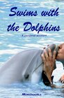 Buchcover Swims with the Dolphins