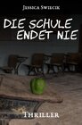 Buchcover Die Schule endet nie