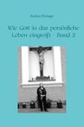 Buchcover Wie Gott in das persönliche Leben eingreift / Wie Gott in das persönliche Leben eingreift - Band 2