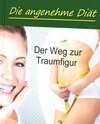Buchcover Die angenehme Diät