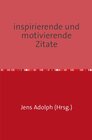 Buchcover inspirierende und motivierende Zitate