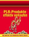 Buchcover PLR-Produkte effektiv verkaufen