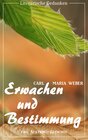 Buchcover Erwachen und Bestimmung (Carl Maria Weber) (Literarische Gedanken Edition)