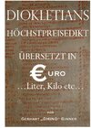 Buchcover Diokletians Höchstpreisedikt in Euro, Liter &amp; Kilo