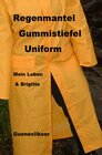 Buchcover Regenmantel Gummistiefel Uniform