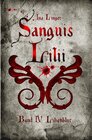 Buchcover Sanguis Lilii / Sanguis Lilii - Band IV
