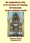 Buchcover DER SPÄTGOTISCHE ALTAR IN ST. COLOMAN BEI TENGLING