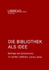 Buchcover Die Bibliothek als Idee