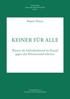 Buchcover Schriftenreihe Philosophie Politik Wirtschaft / Keiner für Alle