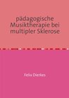 Buchcover pädagogische Musiktherapie in der Neurorehabilitation / pädagogische Musiktherapie bei multipler Sklerose