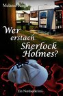 Buchcover Wer erstach Sherlock Holmes