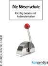 Buchcover Die Börsenschule: Aktiengeschäfte