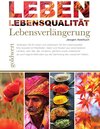 Buchcover LEBEN: Lebensqualität, Lebensverlängerung