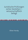 Buchcover Juristische Prüfungen sicher bestehen – wissenschaftlich belegt