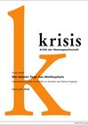 Buchcover Krisis - Beiträge zur Kritik der Warengesellschaft / 2016 / Die letzten Tage des Weltkapitals