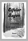Buchcover Eifeler Sagen zwischen Kyll und Lieser / Eifeler Sagen zwischen Kyll und Lieser Band 5