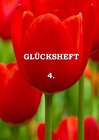 Buchcover Glücksheft / Glücksheft 4.