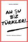 Buchcover Ah Şu Biz Türkler!
