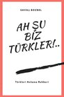 Buchcover Ah Şu Biz Türkler!