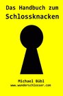 Buchcover Das Handbuch zum Schlossknacken