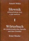 Buchcover Wörterbuch der niederwendischen Sprache und ihrer Dialekte /Słownik dolnoserbskeje rěcy a jeje narěcow