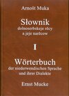 Buchcover Wörterbuch der niedersorbischen Sprache und ihrer Dialekte/Słownik dolnoserbskeje rěcy a jeje narěcow i-III