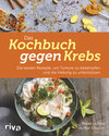 Buchcover Das Kochbuch gegen Krebs