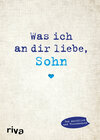 Buchcover Was ich an dir liebe, Sohn