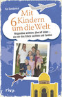 Buchcover Mit sechs Kindern um die Welt