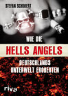 Buchcover Wie die Hells Angels Deutschlands Unterwelt eroberten