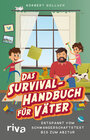 Buchcover Das Survival-Handbuch für Väter