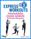 Buchcover Express-Workouts – Trainieren ohne Geräte