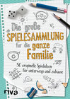 Buchcover Die große Spielesammlung für die ganze Familie