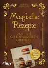 Buchcover Magische Rezepte aus dem geheimnisvollen Kochbuch